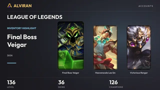LEAGUE OF LEGENDS · Level 136 · Final Boss Veigar, Heavenscale Lee Sin, Victorious Rengar