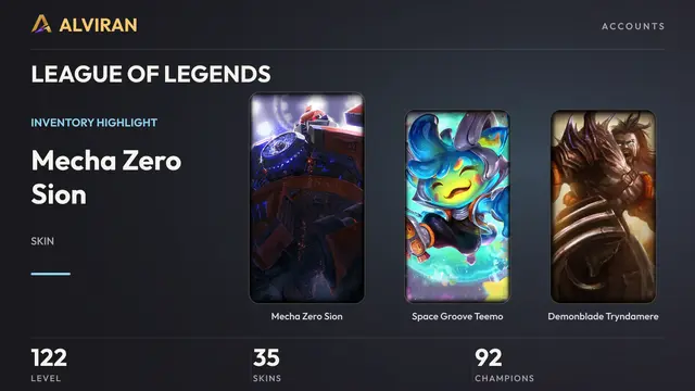 LEAGUE OF LEGENDS · Level 122 · Mecha Zero Sion, Space Groove Teemo, Demonblade Tryndamere