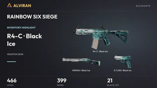 RAINBOW SIX SIEGE · Level 466 · Black Ice · R4-C, Black Ice · M590A1, Black Ice · 5.7 USG