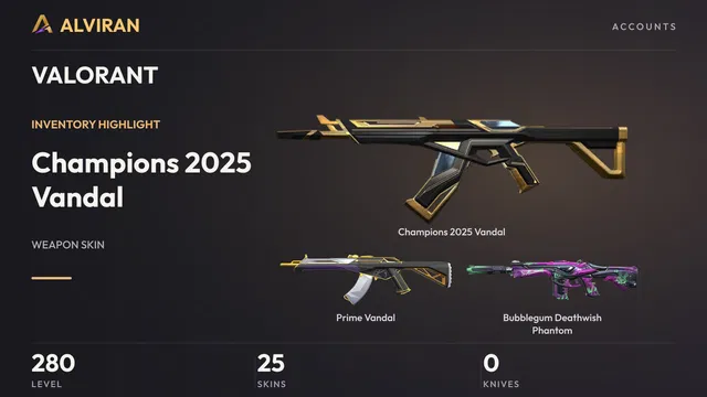 VALORANT · Level 280 · Champions 2025 Vandal, Prime Vandal, Bubblegum Deathwish Phantom