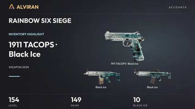 RAINBOW SIX SIEGE · Level 154 · Black Ice · 1911 TACOPS, Black Ice, Black Ice