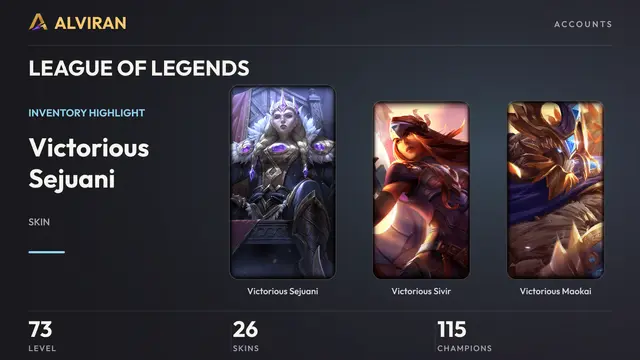 LEAGUE OF LEGENDS · Level 73 · Victorious Sejuani, Victorious Sivir, Victorious Maokai