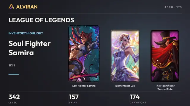 LEAGUE OF LEGENDS · Level 342 · Soul Fighter Samira, Elementalist Lux, The Magnificent Twisted Fate