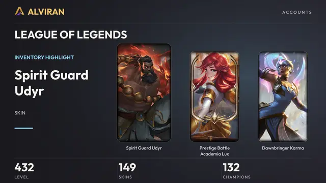 LEAGUE OF LEGENDS · Level 432 · Spirit Guard Udyr, Prestige Battle Academia Lux, Dawnbringer Karma