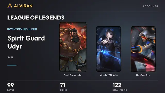 LEAGUE OF LEGENDS · Level 99 · Spirit Guard Udyr, Worlds 2017 Ashe, Neo PAX Sivir