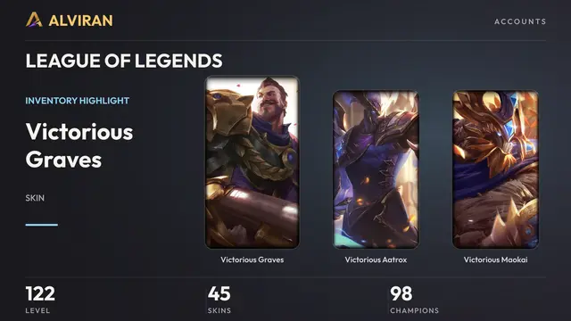 LEAGUE OF LEGENDS · Level 122 · Victorious Graves, Victorious Aatrox, Victorious Maokai