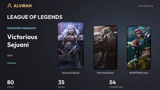 LEAGUE OF LEGENDS · Level 80 · Victorious Sejuani, God-King Darius, HEARTSTEEL Kayn