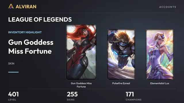 LEAGUE OF LEGENDS · Level 401 · Gun Goddess Miss Fortune, Pulsefire Ezreal, Elementalist Lux