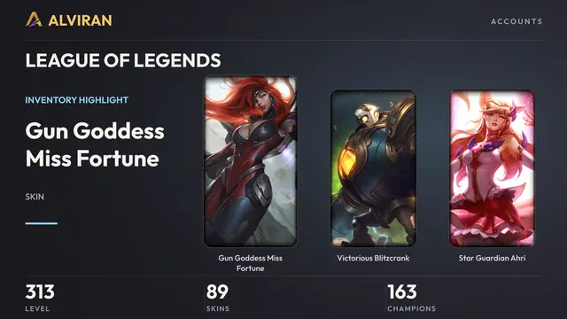LEAGUE OF LEGENDS · Level 313 · Gun Goddess Miss Fortune, Victorious Blitzcrank, Star Guardian Ahri