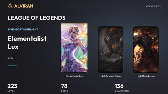 LEAGUE OF LEGENDS · Level 223 · Elementalist Lux, Nightbringer Yasuo, High Noon Lucian