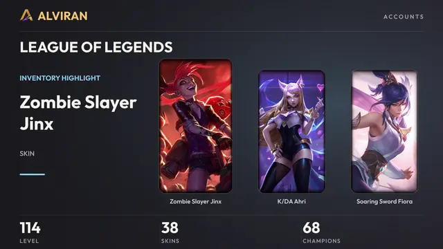 LEAGUE OF LEGENDS · Level 114 · Zombie Slayer Jinx, K/DA Ahri, Soaring Sword Fiora
