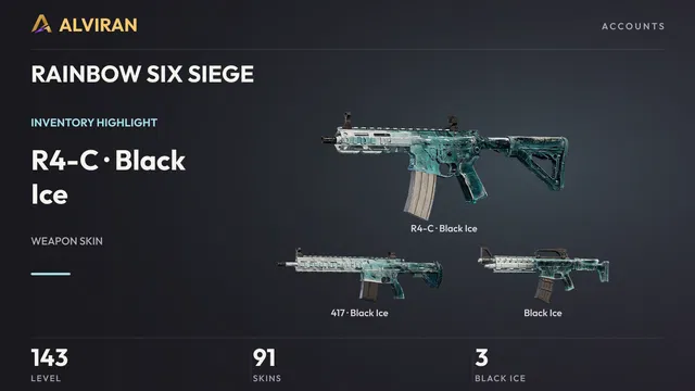 RAINBOW SIX SIEGE · Level 143 · Black Ice · R4-C, Black Ice · 417, Black Ice