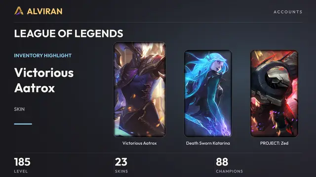 LEAGUE OF LEGENDS · Level 185 · Victorious Aatrox, Death Sworn Katarina, PROJECT: Zed