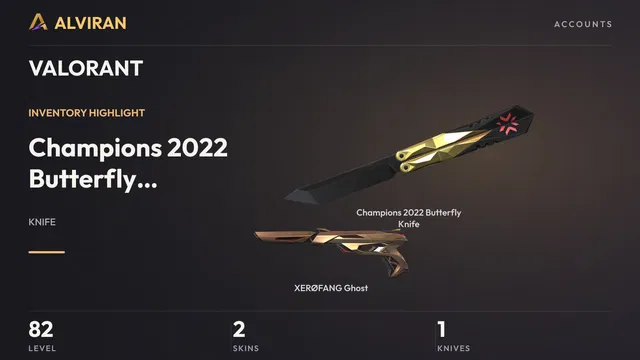 VALORANT · Level 82 · Champions 2022 Butterfly Knife · Melee, XERØFANG Ghost