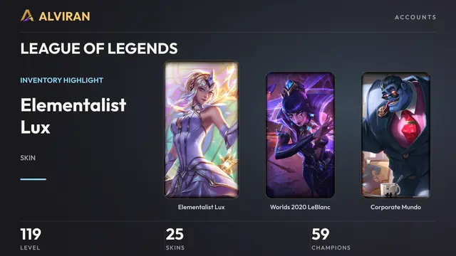 LEAGUE OF LEGENDS · Level 119 · Elementalist Lux, Worlds 2020 LeBlanc, Corporate Mundo
