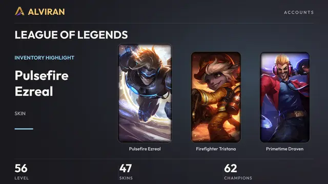 LEAGUE OF LEGENDS · Level 56 · Pulsefire Ezreal, Firefighter Tristana, Primetime Draven