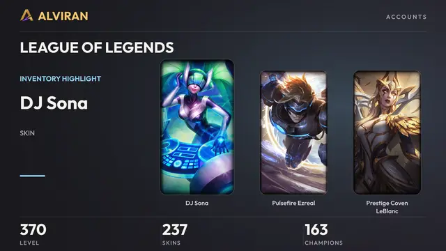 LEAGUE OF LEGENDS · Level 370 · DJ Sona, Pulsefire Ezreal, Prestige Coven LeBlanc