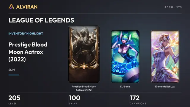 LEAGUE OF LEGENDS · Level 205 · Prestige Blood Moon Aatrox (2022), DJ Sona, Elementalist Lux