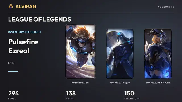 LEAGUE OF LEGENDS · Level 294 · Pulsefire Ezreal, Worlds 2019 Ryze, Worlds 2014 Shyvana