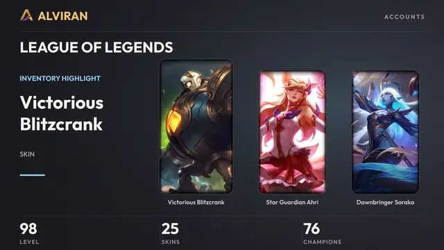 LEAGUE OF LEGENDS · Level 98 · Victorious Blitzcrank, Star Guardian Ahri, Dawnbringer Soraka
