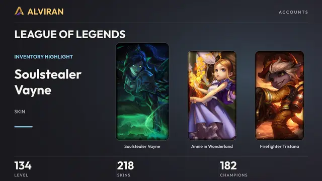 LEAGUE OF LEGENDS · Level 134 · Soulstealer Vayne, Annie in Wonderland, Firefighter Tristana