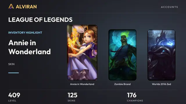 LEAGUE OF LEGENDS · Level 409 · Annie in Wonderland, Zombie Brand, Worlds 2016 Zed