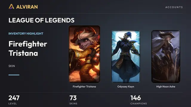 LEAGUE OF LEGENDS · Level 247 · Firefighter Tristana, Odyssey Kayn, High Noon Ashe
