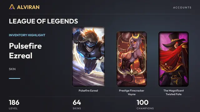 LEAGUE OF LEGENDS · Level 186 · Pulsefire Ezreal, Prestige Firecracker Vayne, The Magnificent Twisted Fate