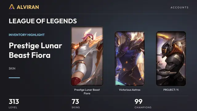 LEAGUE OF LEGENDS · Level 313 · Prestige Lunar Beast Fiora, Victorious Aatrox, PROJECT: Yi