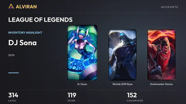 LEAGUE OF LEGENDS · Level 314 · DJ Sona, Worlds 2019 Ryze, Dunkmaster Darius