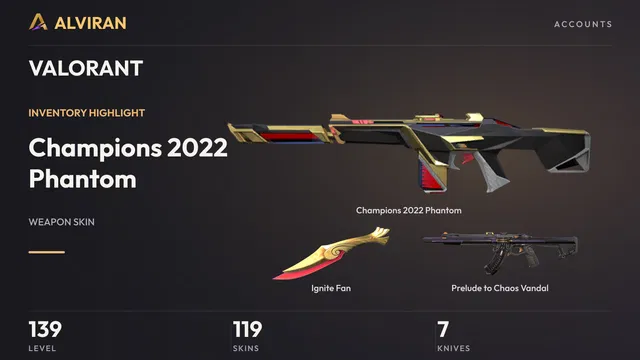 VALORANT · Level 139 · Champions 2022 Phantom, Ignite Fan · Melee, Prelude to Chaos Vandal