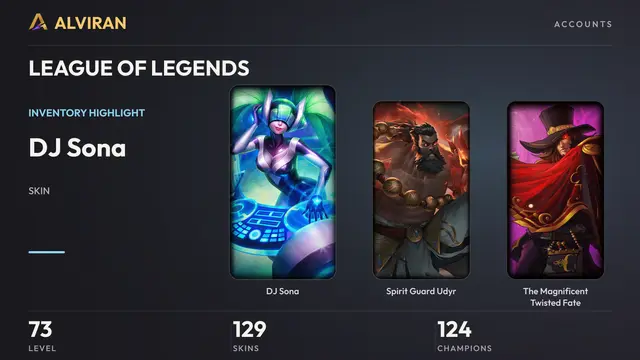 LEAGUE OF LEGENDS · Level 73 · DJ Sona, Spirit Guard Udyr, The Magnificent Twisted Fate