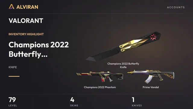 VALORANT · Level 79 · Champions 2022 Butterfly Knife · Melee, Champions 2022 Phantom, Prime Vandal