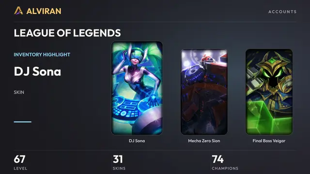 LEAGUE OF LEGENDS · Level 67 · DJ Sona, Mecha Zero Sion, Final Boss Veigar