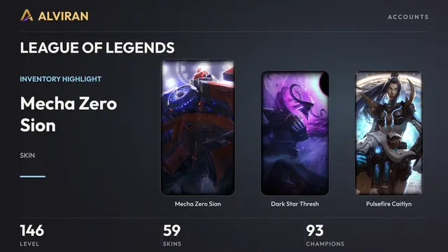 LEAGUE OF LEGENDS · Level 146 · Mecha Zero Sion, Dark Star Thresh, Pulsefire Caitlyn