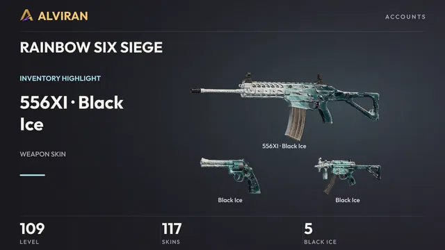 RAINBOW SIX SIEGE · Level 109 · Black Ice · 556XI, Black Ice, Black Ice