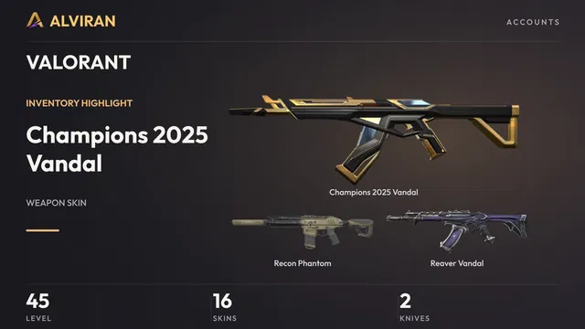 VALORANT · Level 45 · Champions 2025 Vandal, Recon Phantom, Reaver Vandal