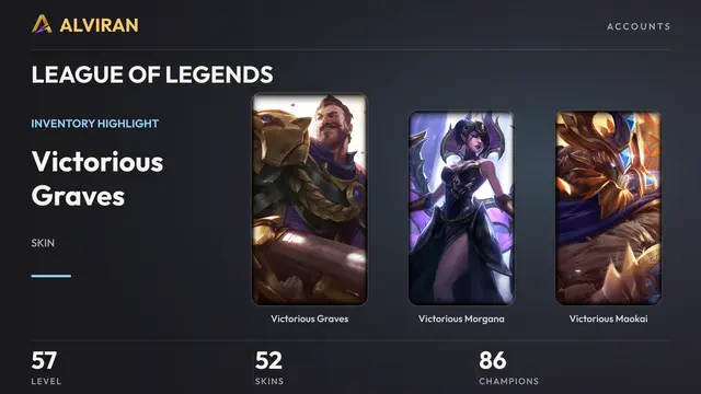 LEAGUE OF LEGENDS · Level 57 · Victorious Graves, Victorious Morgana, Victorious Maokai