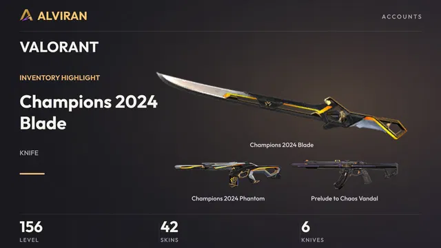 VALORANT · Level 156 · Champions 2024 Blade · Melee, Champions 2024 Phantom, Prelude to Chaos Vandal