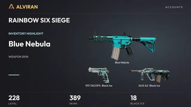RAINBOW SIX SIEGE · Level 228 · Blue Nebula, Black Ice · 1911 TACOPS, Black Ice · AUG A2