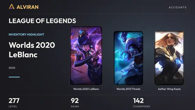 LEAGUE OF LEGENDS · Level 277 · Worlds 2020 LeBlanc, Worlds 2013 Thresh, Aether Wing Kayle