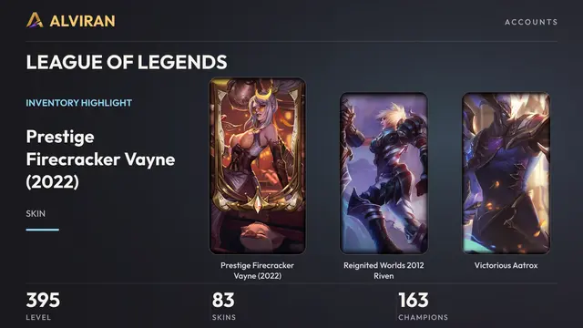 LEAGUE OF LEGENDS · Level 395 · Prestige Firecracker Vayne (2022), Reignited Worlds 2012 Riven, Victorious Aatrox
