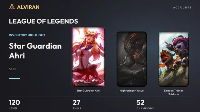 LEAGUE OF LEGENDS · Level 120 · Star Guardian Ahri, Nightbringer Yasuo, Dragon Trainer Tristana