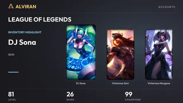 LEAGUE OF LEGENDS · Level 81 · DJ Sona, Victorious Sivir, Victorious Morgana