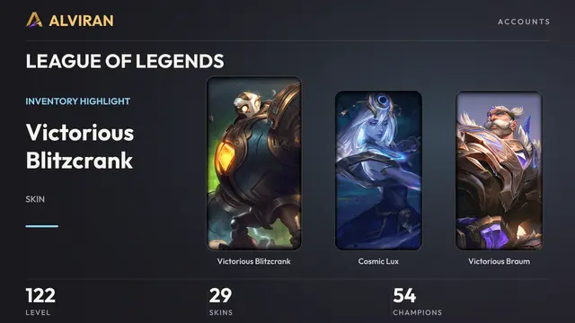 LEAGUE OF LEGENDS · Level 122 · Victorious Blitzcrank, Cosmic Lux, Victorious Braum