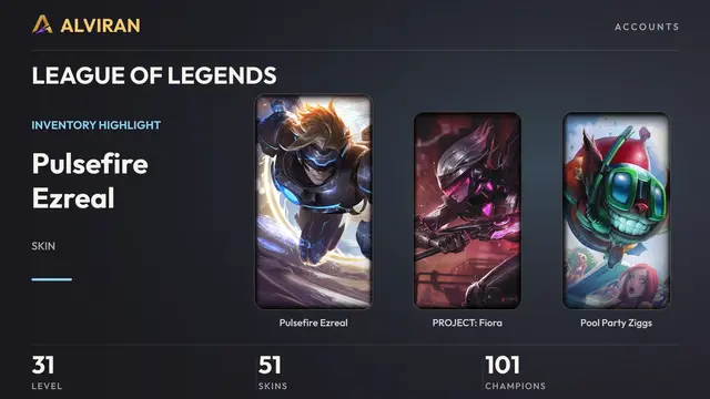 LEAGUE OF LEGENDS · Level 31 · Pulsefire Ezreal, PROJECT: Fiora, Pool Party Ziggs