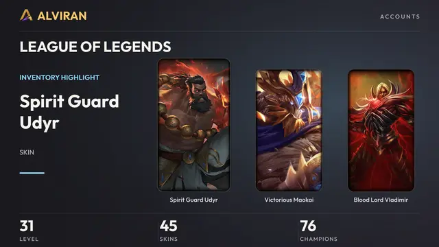 LEAGUE OF LEGENDS · Level 31 · Spirit Guard Udyr, Victorious Maokai, Blood Lord Vladimir
