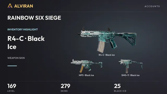 RAINBOW SIX SIEGE · Level 169 · Black Ice · R4-C, Black Ice · MP5, Black Ice · SMG-11