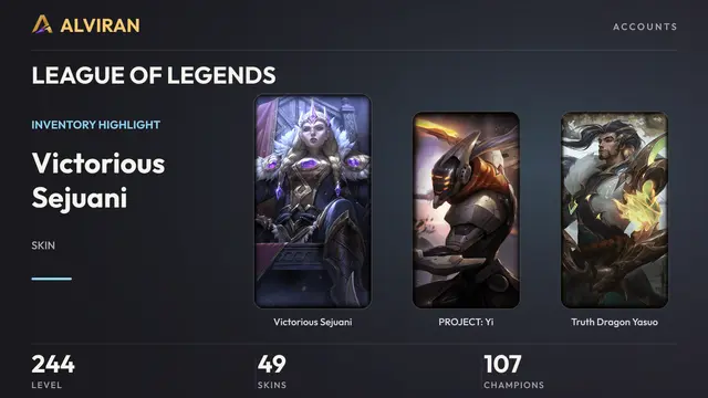 LEAGUE OF LEGENDS · Level 244 · Victorious Sejuani, PROJECT: Yi, Truth Dragon Yasuo