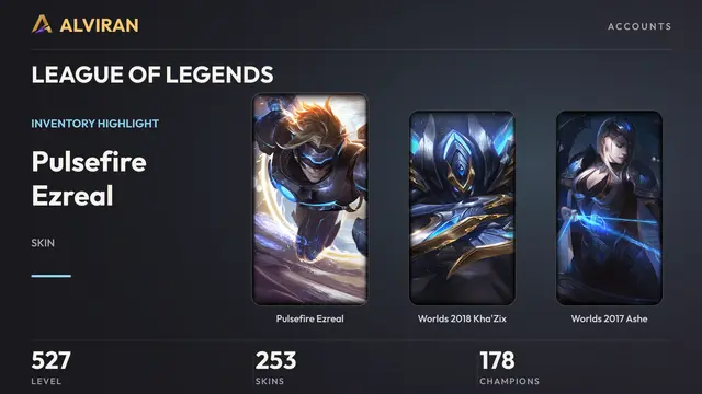 LEAGUE OF LEGENDS · Level 527 · Pulsefire Ezreal, Worlds 2018 Kha'Zix, Worlds 2017 Ashe